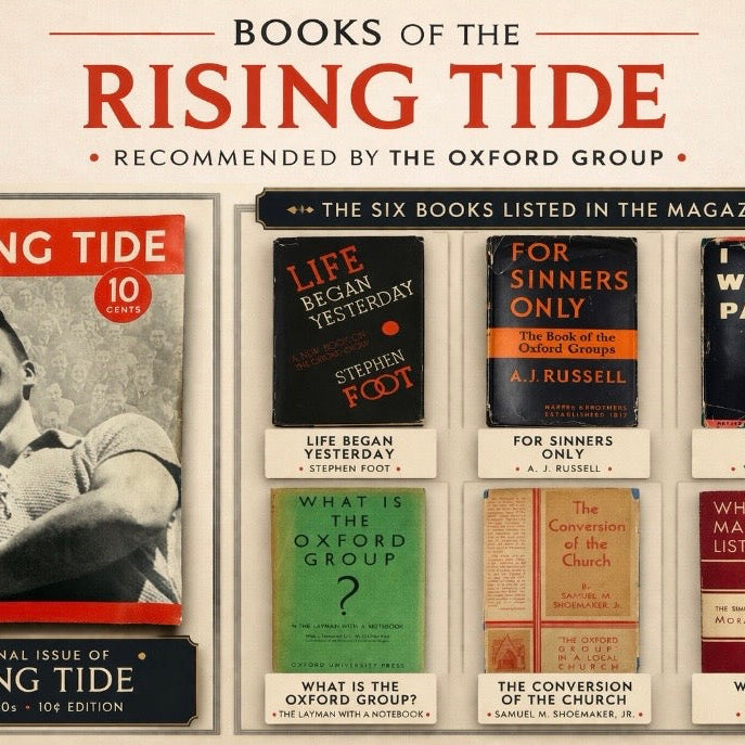 The Rising Tide and the Oxford Group’s Print-Driven Message Recovery Collectibles