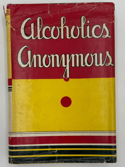 Alcoholics Anonymous First Edition 6th Printing from 1944 with ODJ