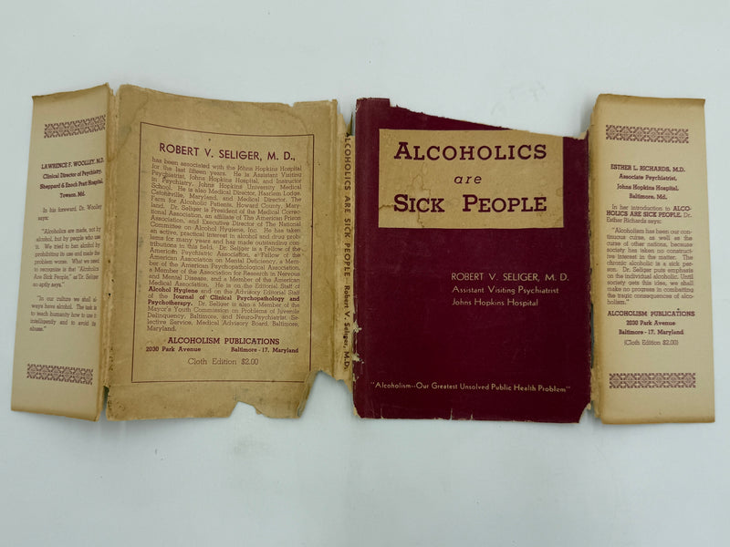 Alcoholics Are Sick People by Robert V. Seliger, M.D.