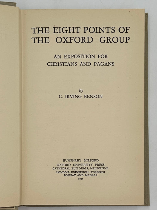 The Eight Points of the Oxford Group by C. Irving Benson - 7th Printing from 1938