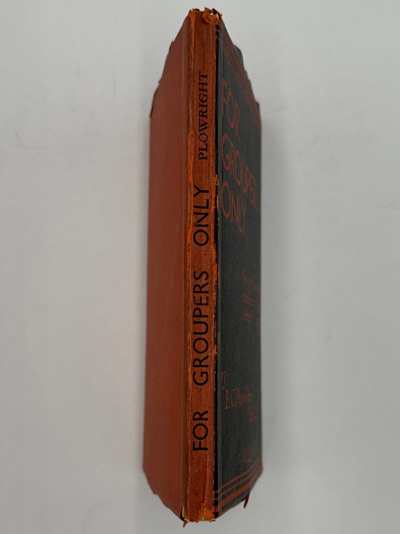For Groupers Only by B.C. Plowright - 1933 West Coast Collection