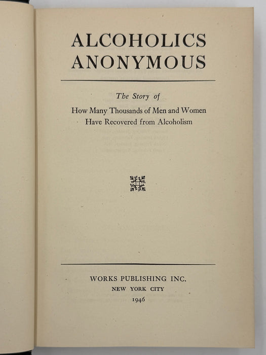 Alcoholics Anonymous First Edition 10th Printing from 1946 - ODJ