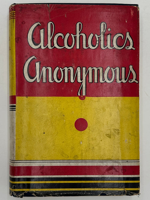 Alcoholics Anonymous First Edition 6th Printing from 1944 with ODJ