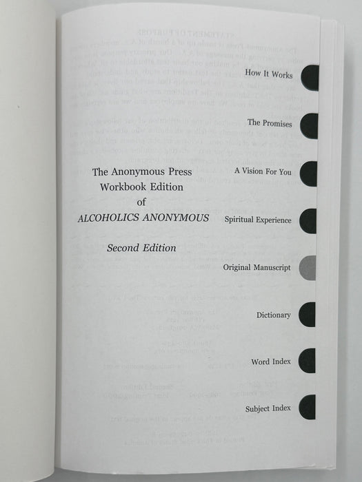 The Anonymous Press Workbook Edition of Alcoholics Anonymous - Second Edition