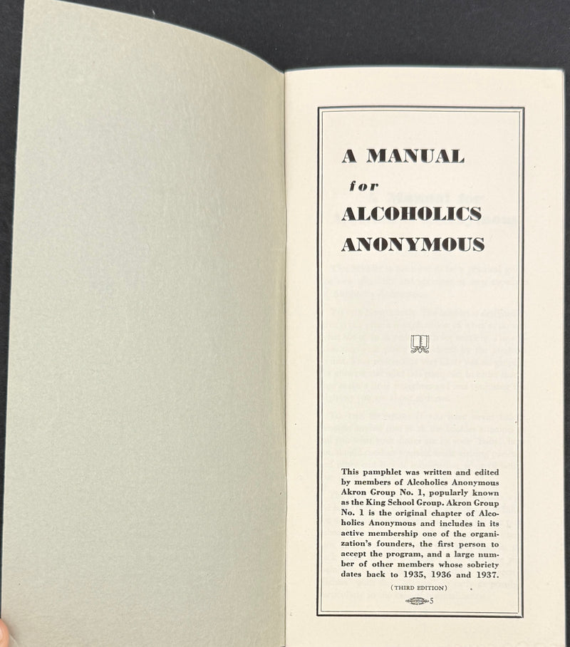 A Manual for Alcoholics Anonymous | Third Edition — Akron Group No. 1 “King School Group”