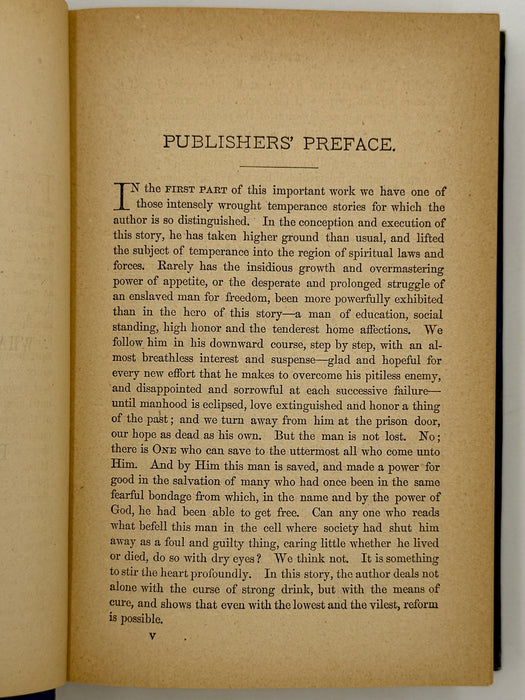 Strong Drink: The Curse and the Cure, by T.S. Arthur - 1877