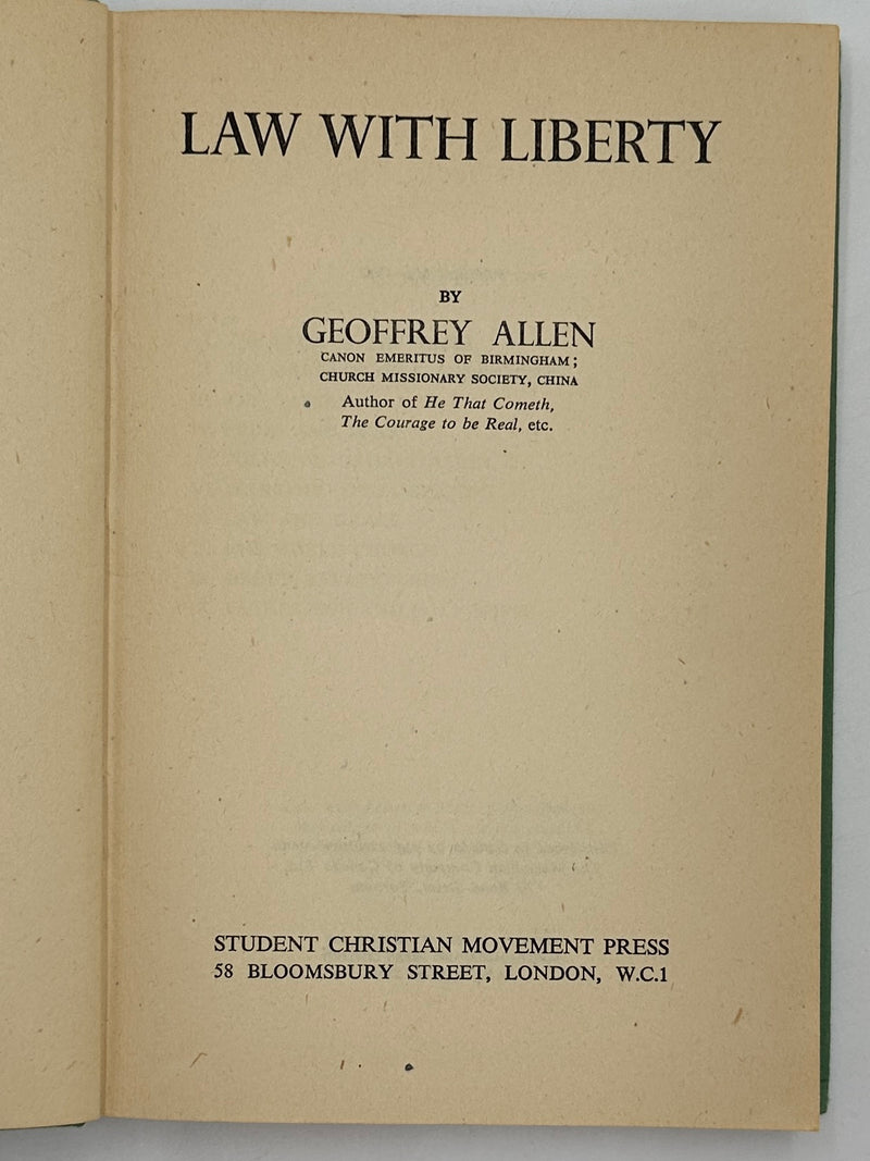 Law With Liberty by Geoffrey Allen