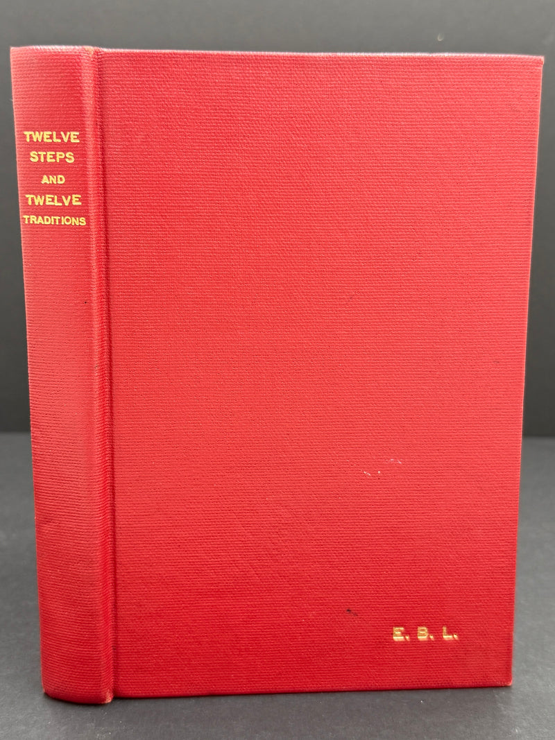 Twelve Steps and Twelve Traditions — First Edition, First Printing (1953) — Inscribed by Bill W. — Custom Bound