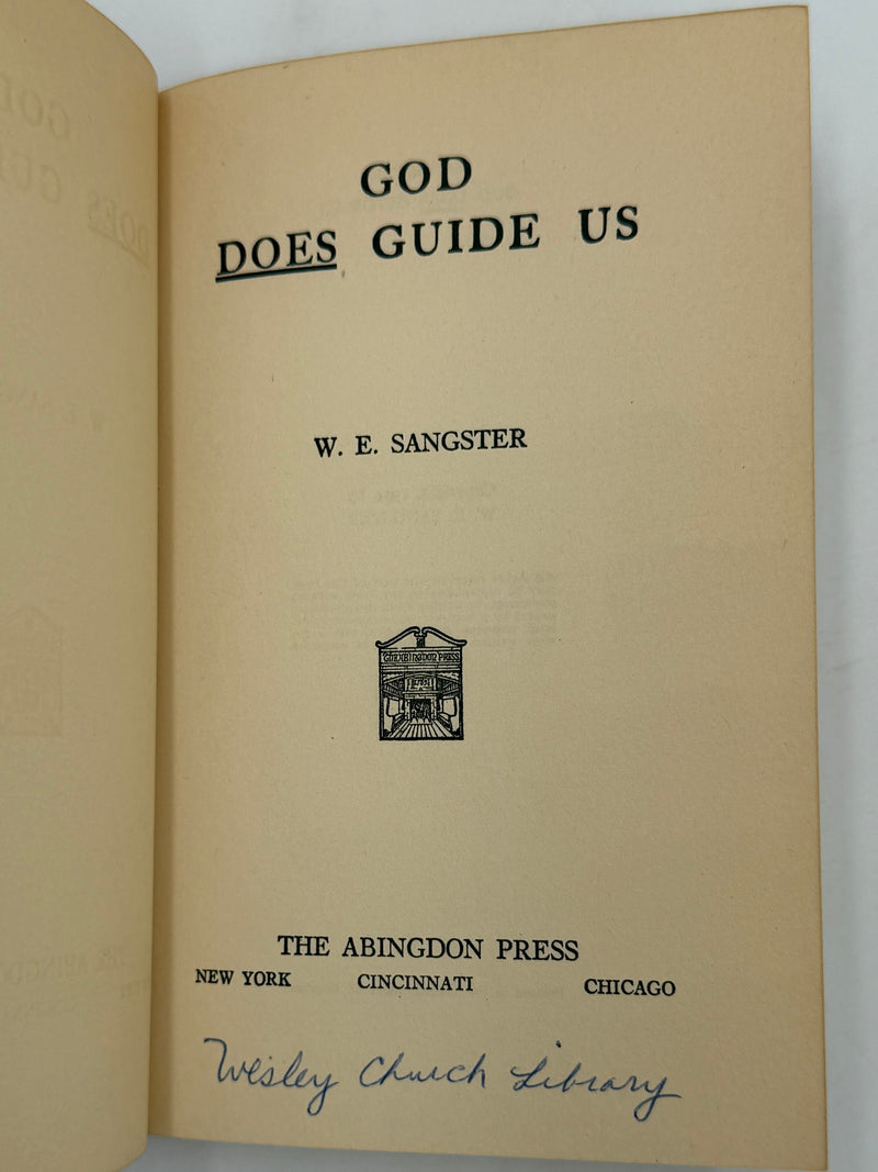 God Does Guide Us by W.E. Sangster