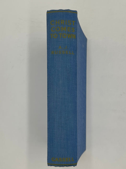 Christ Comes To Town by A.J. Russell - First Printing from 1935 - RDJ