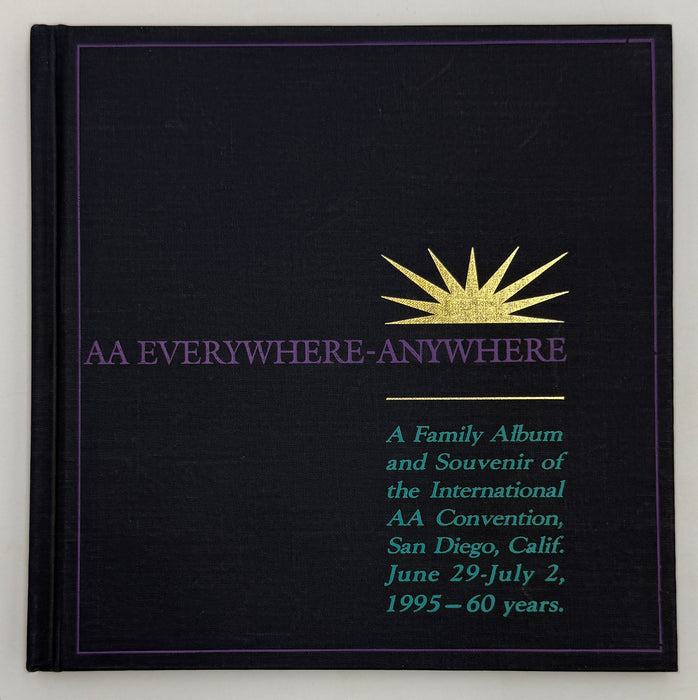 AA Everywhere-Anywhere - San Diego - 1995 International Convention