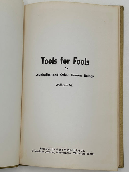 SIGNED - Tools for Fools by William M. - First Printing from 1971 Recovery Collectibles