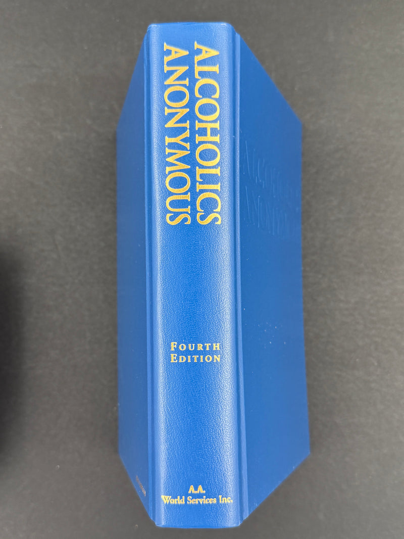 Alcoholics Anonymous — The Complete Four-Edition Big Book Collection (1939–2001)