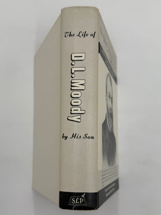 The Life of D. L. Moody – By His Son (Authorized Biography, Reprint Edition)
