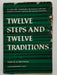 12 Steps and 12 Traditions First Edition 1st Printing Published by Harper & Brothers Recovery Collectibles