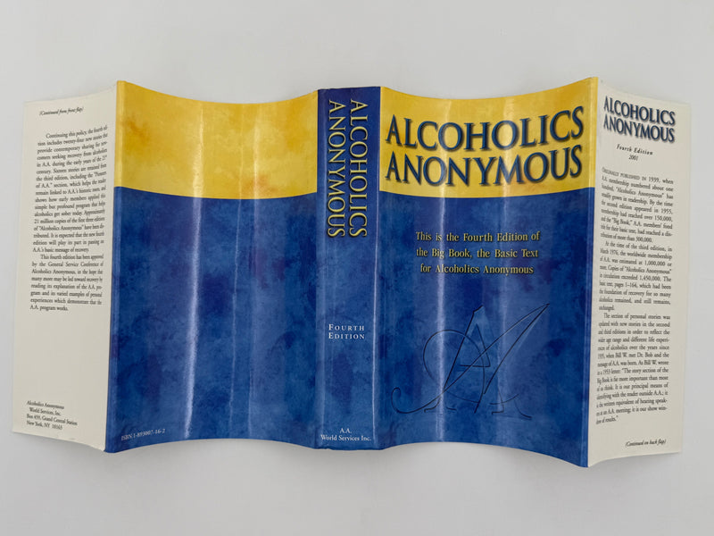 Reserved for JL: 2 Alcoholics Anonymous Fourth Edition First Printing from 2001 Recovery Collectibles