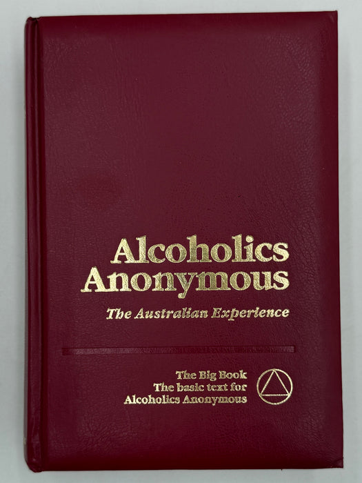 Alcoholics Anonymous: The Australian Experience - Commemorative Edition from 1995