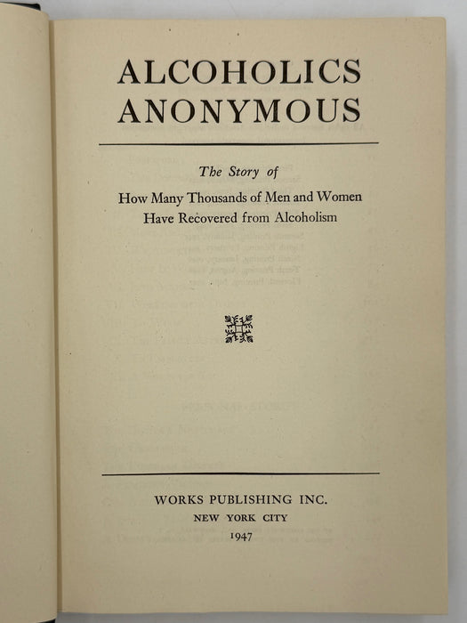 Alcoholics Anonymous First Edition 11th Printing from 1947 with ODJ