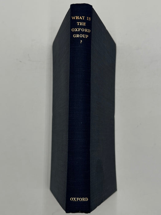 What is The Oxford Group? - Fourth Printing from 1935 West Coast Collection