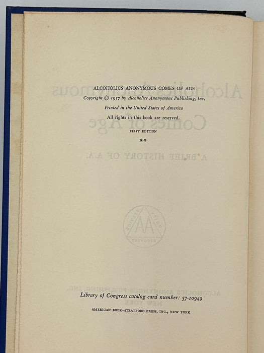 Alcoholics Anonymous Comes Of Age - First Printing from 1957