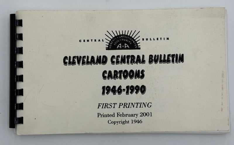 CLEVELAND CENTRAL BULLETIN CARTOONS 1946-1990 - FIRST PRINTING - 2001