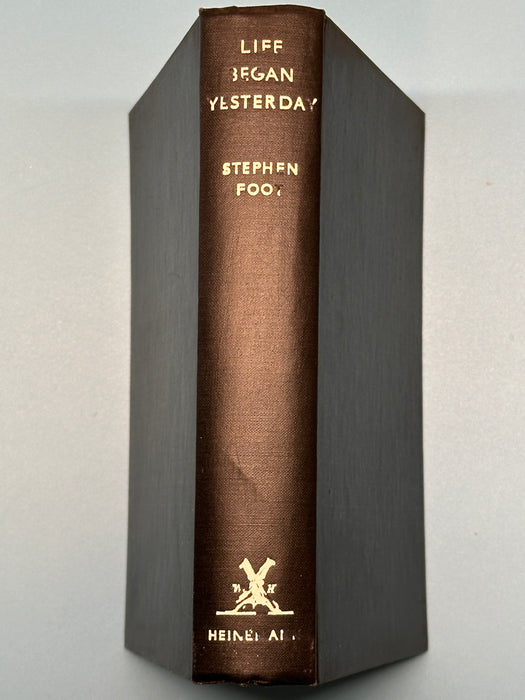 Life Began Yesterday by Stephen Foot - 1938 Recovery Collectibles