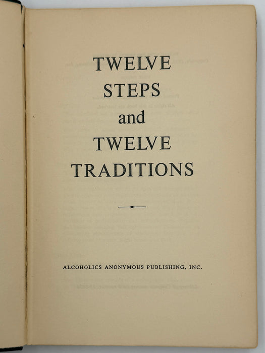 Alcoholics Anonymous Twelve Steps and Twelve Traditions - First Printing from 1953 - ODJ