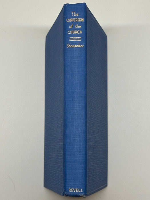 Conversion of the Church by Samuel M. Shoemaker from 1932 Recovery Collectibles