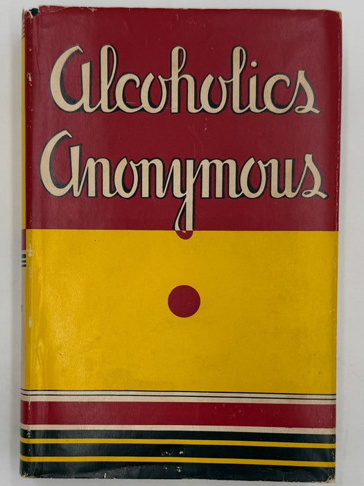 Alcoholics Anonymous First Edition 10th Printing from 1946 - ODJ