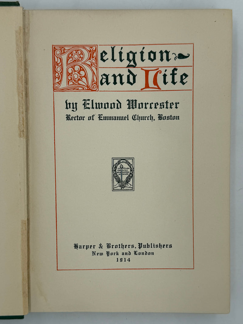 Religion and Life by Elwood Worcester from 1914
