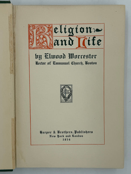 Religion and Life by Elwood Worcester from 1914