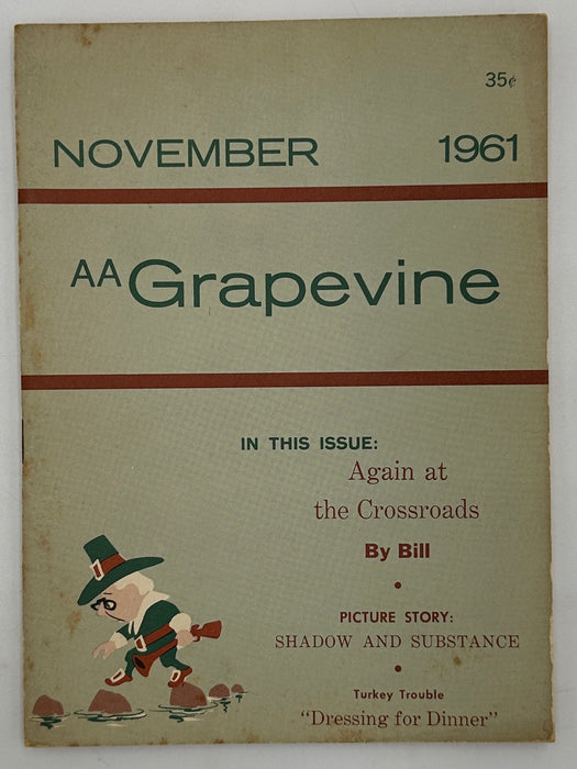 AA Grapevine from November 1961 - Again at the Crossroads by Bill