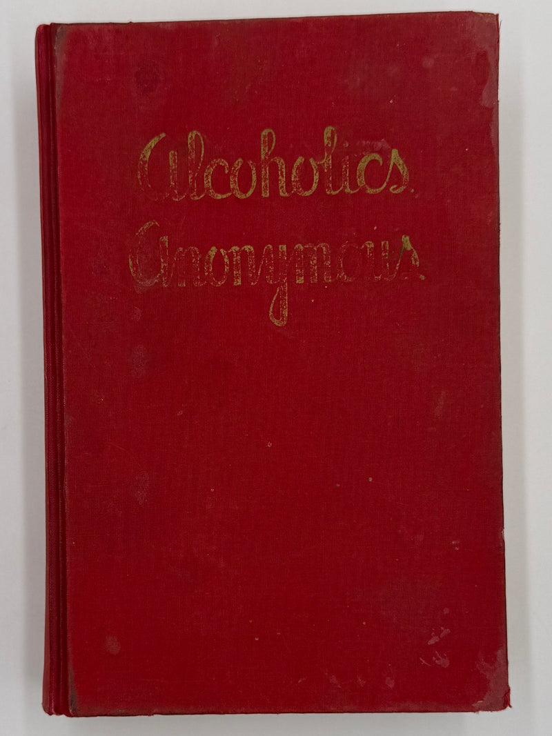 Alcoholics Anonymous (Big Book) — First Edition, First Printing (April 1939)