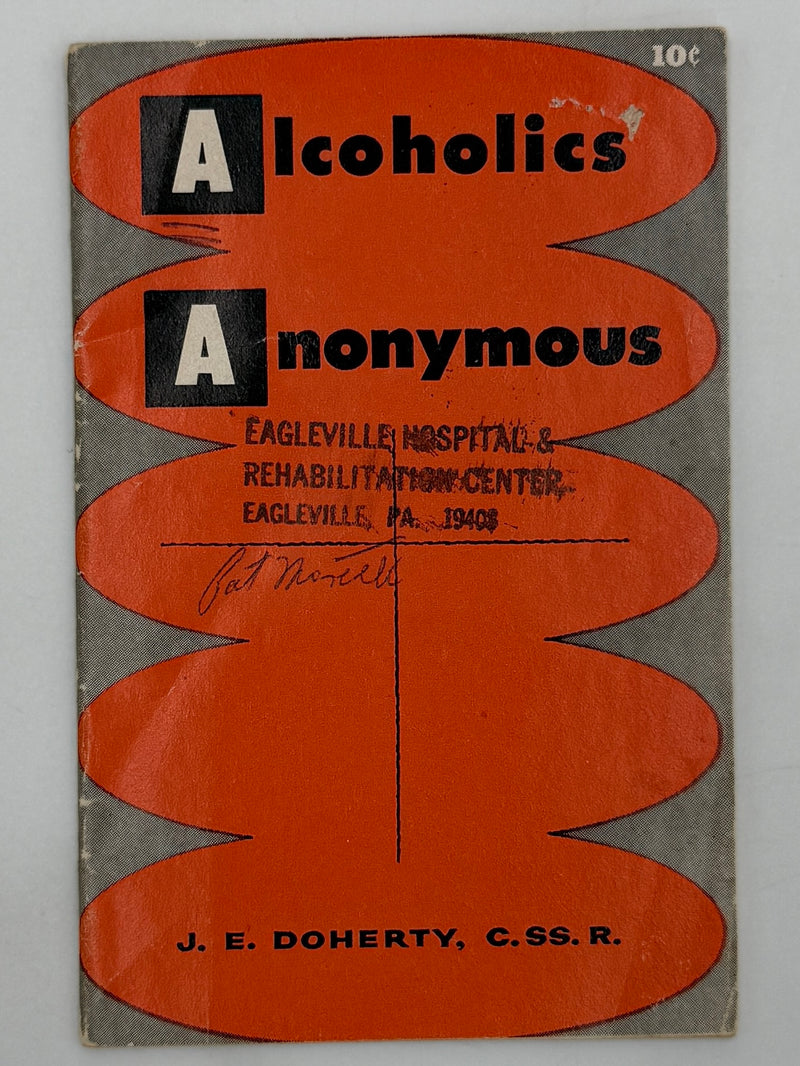 Alcoholics Anonymous by J.E. Doherty - 1964