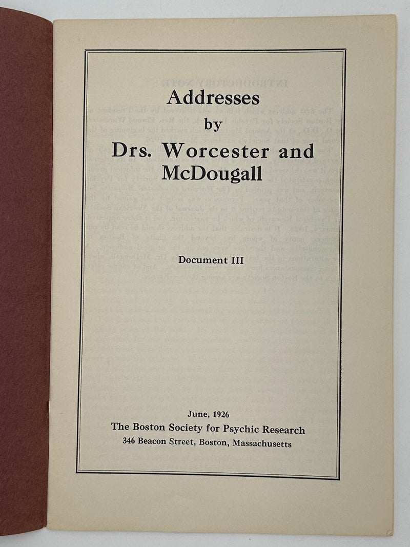 Addresses by Drs. Worcester and McDougall - 1926