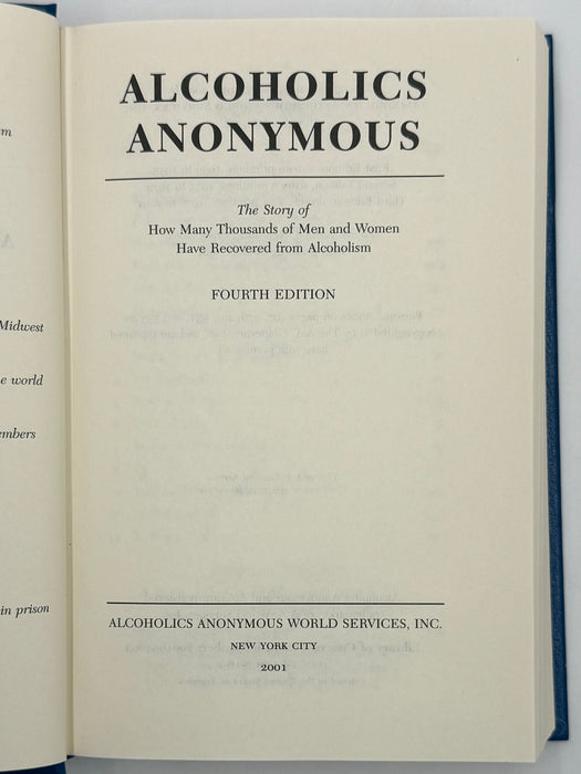 Alcoholics Anonymous Fourth Edition First Printing from 2001
