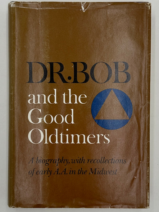 Signed by Clarence Snyder - Dr. Bob and the Good Oldtimers - First Printing from 1980 West Coast Collection