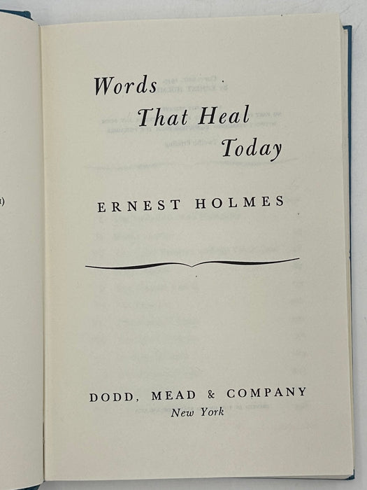 Words That Heal Today by Ernest Holmes 12th Printing