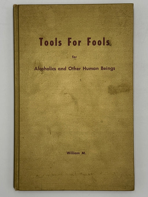 SIGNED - Tools for Fools by William M. - First Printing from 1971 Recovery Collectibles