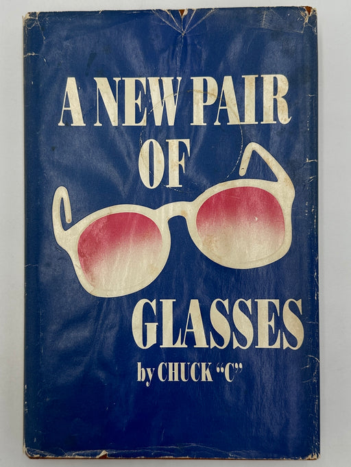 Signed by Chuck C. - A New Pair Of Glasses - First Printing from 1984 - ODJ West Coast Collection