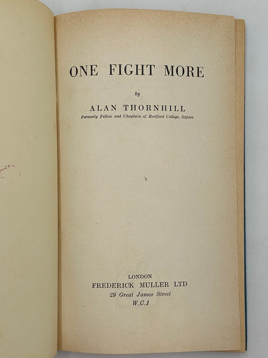 One Fight More by Alan Thornhill