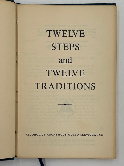 Twelve Steps and Twelve Traditions - First Small Hardback Printing - 1965