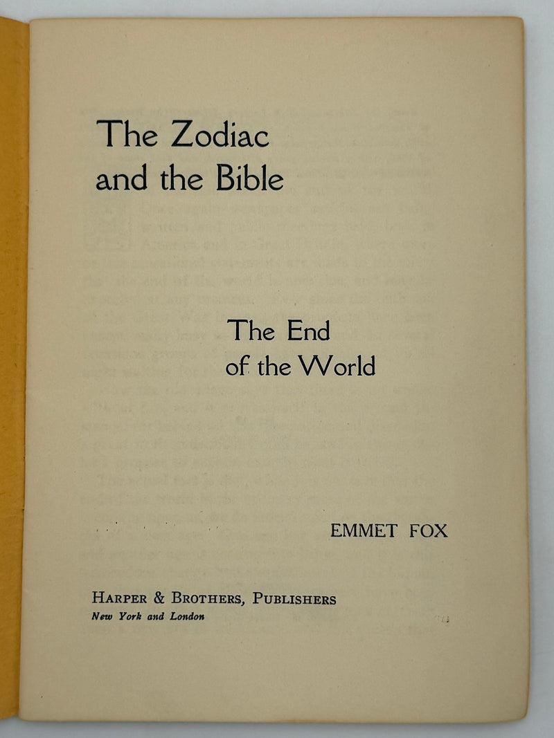 The Zodiac and the Bible: The End of the World by Emmet Fox - 1945