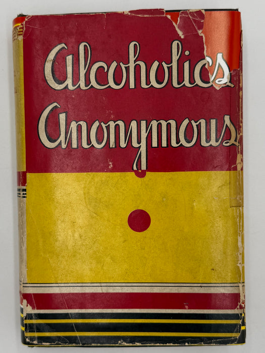 Alcoholics Anonymous First Edition 6th Printing from 1944 with ODJ