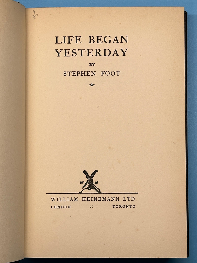 Life Began Yesterday by Stephen Foot - 1938 Recovery Collectibles