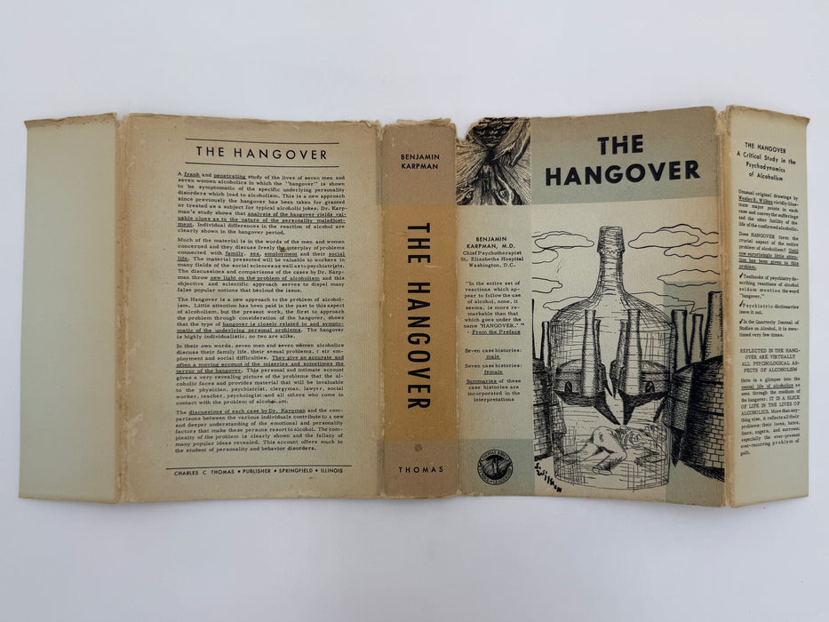 The Hangover: A CRITICAL STUDY IN THE PSYCHODYNAMICS OF ALCOHOLISM By BENJAMIN KARPMAN, M.D.