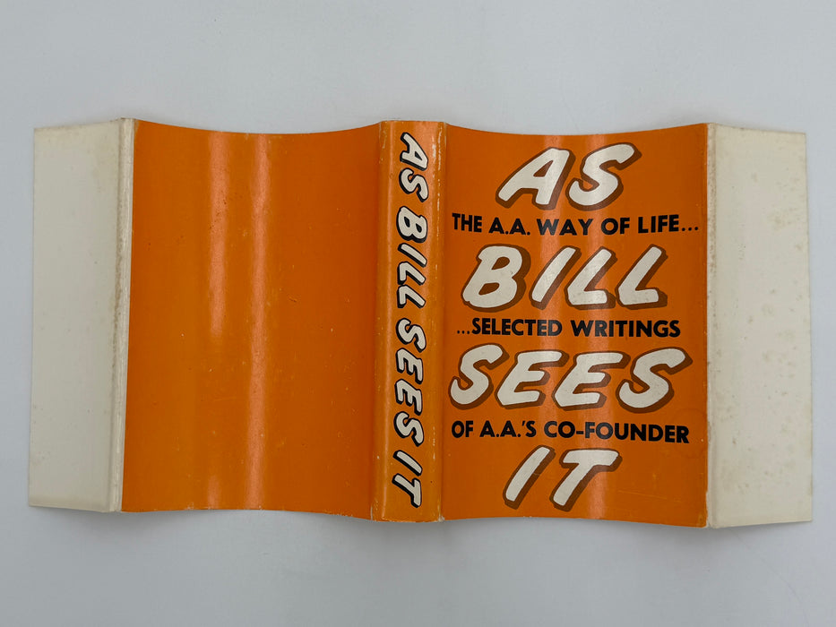 The AA Way of Life: As Bill Sees It - 6th Printing from 1975