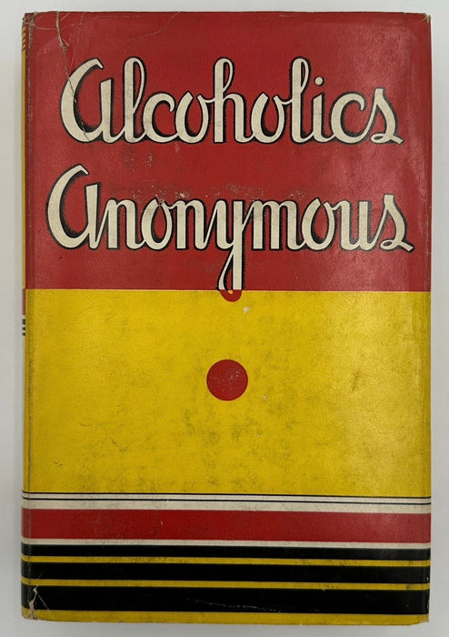 Alcoholics Anonymous — First Edition, Second Printing (March 1941) - Light Blue Cloth Variant With Original Dust Jacket