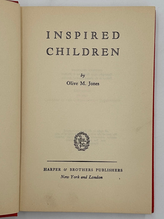 Inspired Children by Olive M. Jones - Tenth Edition