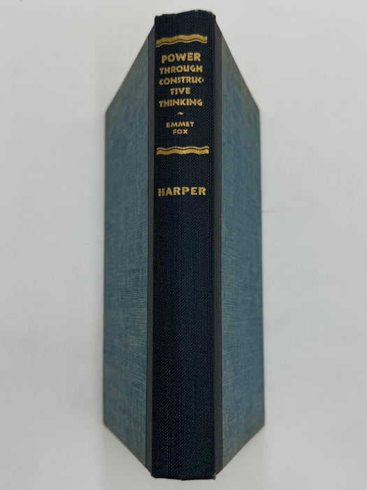 Power Through Constructive Thinking by Emmet Fox